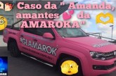 👉🏻💕🌷📢🚓🚨🕵🏻🥰🫶🏻💅🏻Caso da ” Amanda, amantes 💕 da AMAROKA”💕🚔🚓🫵🏻.