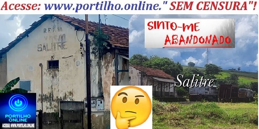 🤔🧐✍🙄🧐🤠👀👁✍👉Fala, Portilho! Gostaria de deixar registrado aki uma coisa que tá “apirriando no Salitre e São Benedito”.