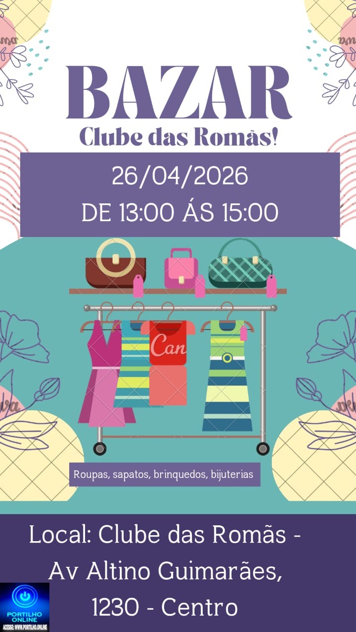 👉✍👏👍🙏👖👔👗👙👘👢💼👓🧥👕👖👚BAZAR BENEFICENTE NO CLUBE DAS ACÁCIAS ROMÃS. Neste Domingo dia 26/04/2026, das 13h30 às 165h, Local Clube das Româ, Av. Altino Guimarâe- N 1230s