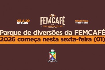 👉🏻👏🏻🫵🏻🎊🎉🚀🎆🎇🪗🎺🎧🥁Parque de diversões da FEMCAFÉ 2026 começa em 1º de maio e segue até o dia 11