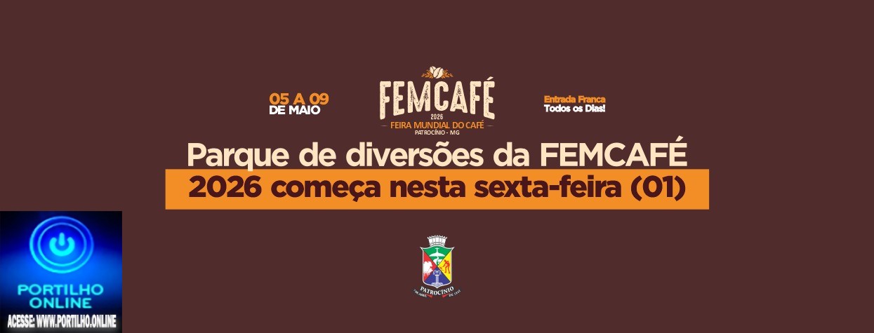 👉🏻👏🏻🫵🏻🎊🎉🚀🎆🎇🪗🎺🎧🥁Parque de diversões da FEMCAFÉ 2026 começa em 1º de maio e segue até o dia 11