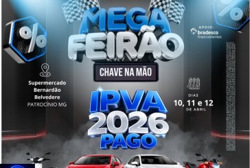 📢👉👍✍🤝🚗🚕🚙🏍Mega Feirão Chave na Mão tem IPVA 2026. NO BERNARDÃO BELVEDERE.