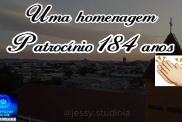 📢👉🎂🎉🎊🎈👏🏆👉📢🙌👏👏🎈🎊🎉🎂Uma Homenagem a Patrocínio: 184 Anos de História, Inovação e Oportunidades Parabéns, Patrocínio!