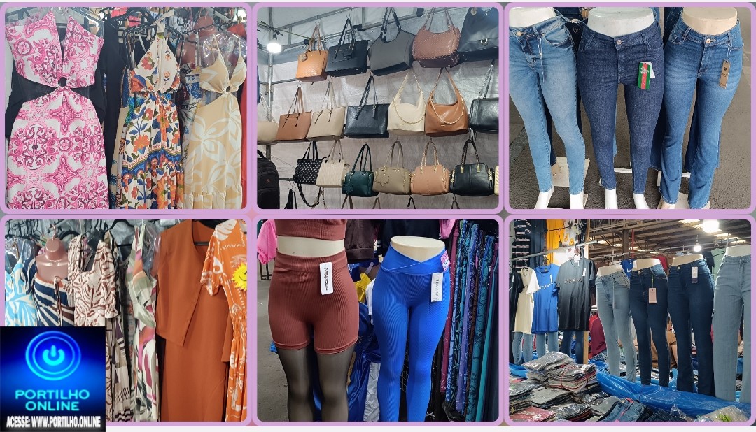 📢👉✍👍 Atenção !🫵🏻 Hoje e o último dia 19/05/26 👉🏻🤙🏻Feirão dos fabricantes   👘👚👙👢👔👖👕👣🧢👓👜