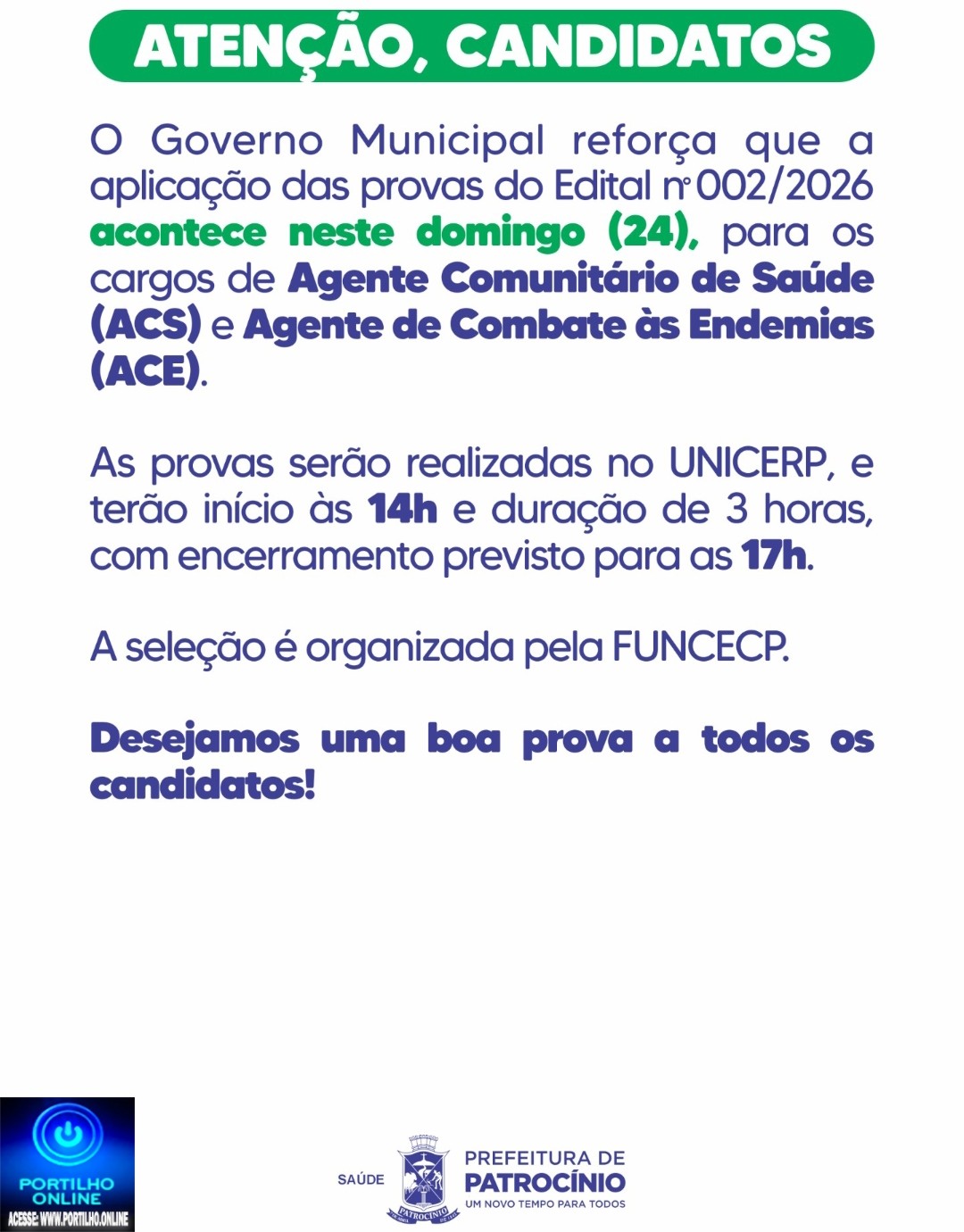 👉🏻🫵🏻🙌🏻👍🏻👏🏻✍🏻✍🏻✍🏻✍🏻🤝📢 Atenção, candidatos! O Governo Municipal reforça que a aplicação das provas do Edital nº 002/2026 acontece neste domingo (24)