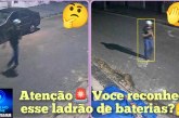 🚨Atenção🚨 Voce reconhece esse ladrão de baterias?🤔🗣️.👉📢👀👿👹🔍🕵🔎 Ele roubou várias baterias de ônibus 🚌 e carretas e saiu vuado!