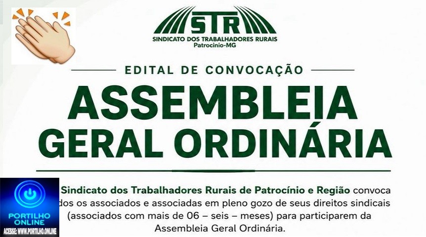 👉📢👍👏👍🤝✍ASSEMBLEIA GERAL ORDINÁRIA. EDITAL DE CONVOCAÇÃO.