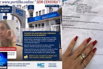 🏻 HOSPITAL MED CENTER⚖👿🚨🩺🩻🩸💊🧬💉🚑🩼😥Portilho…Med Center Patrocínio: paciente em jejum reclama e denuncia suposta falta de respeito👉🏻🤔👀🔎🔍