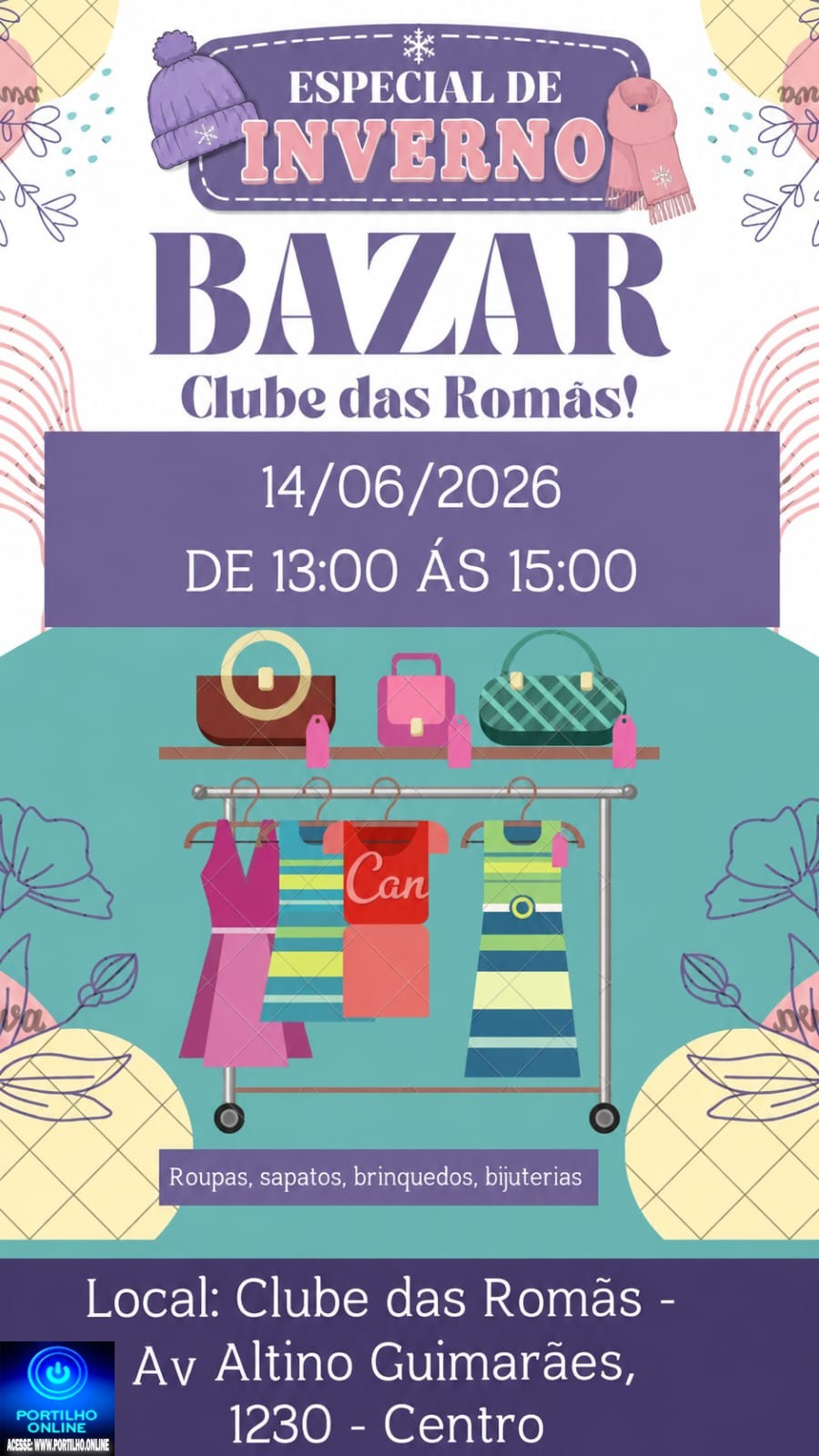 👉✍👏👍🙏👖👔👗👙👘👢💼👓🧥👕👖👚BAZAR BENEFICENTE NO CLUBE DAS ROMÃS. Neste sábado dia 14/06/2026, das 13h30 às 15:h. Local: Avenida do Catiguá, N- 1,230 centro