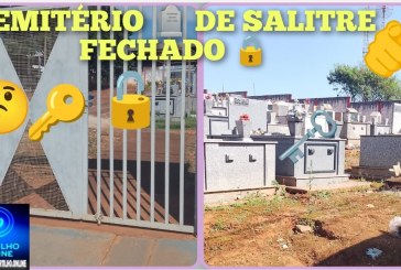 👉🏻🤔🗣️🪦😡😠🚧🫵🏻Cemitério 🪦 de Salitre fechado 🔒.  Olá boa noite tudo bem??  Gostaria de pedir seu apoio  Portilho.