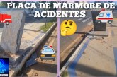 👉🏻🚔⚰️🕯️🚨Placa pedra de mármore.  🚒🚑🛣️🫵🏻O alerta está dado.  O acidente grave já aconteceu.