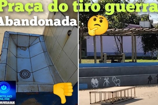 👉🏻🚔🫵🏻✍🏻🌳🚧👎🏻🤔🫣 Portilho Bom dia. Praça do tiro de guerra das drogas e do vandalismo