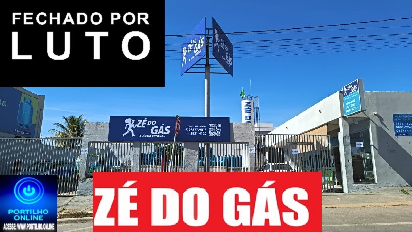 👉  NOTA DE LUTO 😱😭😪⚰🕯😪  Zé do gás informa aos seus clientes que estará fechado hoje 