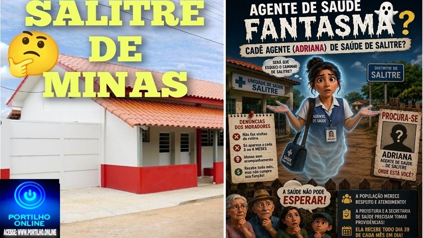 🫵🏻 SALITRE DE MINAS.⚖👿🚨🩺🩻🩸💊🧬💉🚑🩼😥Portilho…NOS AJUDE A DENUNCIAR. CADÊ A AGENTE DE SAÚDE?🫵🏻👻😡😠🤔