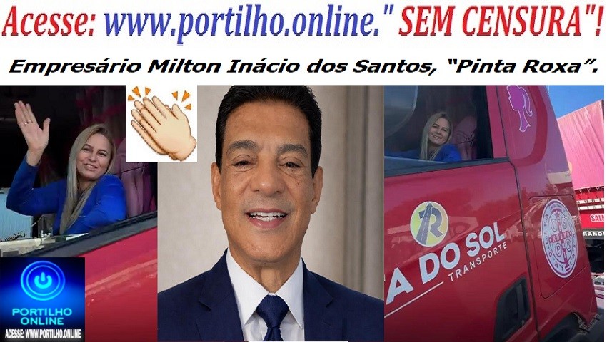 👉🏆🙌👏📢🤝✍🚛👠💋💄Empresário patrocinense “Pinta Roxa” emprega mulheres em sua frota de carretas