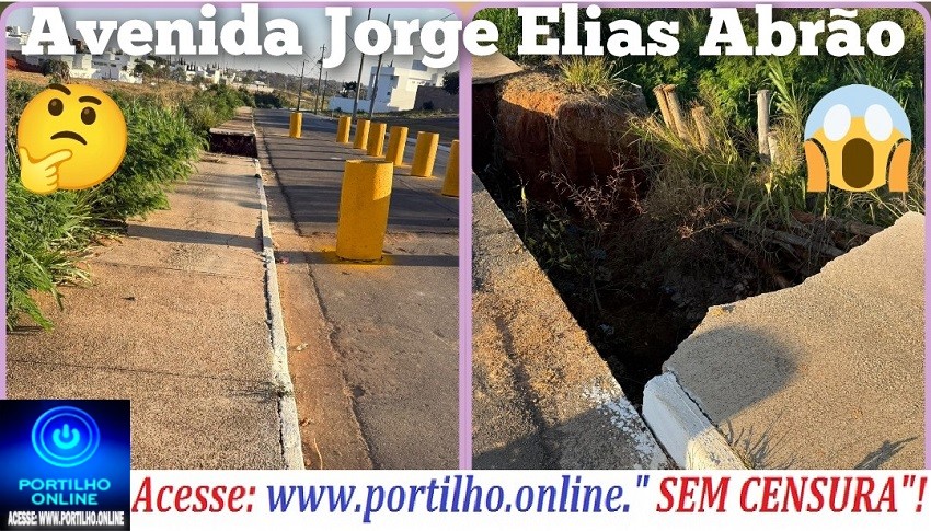 👉🏻🚨😠😱🫵🏻🚒🚔🚑😱 Avenida Jorge Elias Abrão ⛳🕳️👎🏻 Pôde desabar a qualquer momento