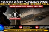 👉📢🧐🚨🚔🗣🚧👎Moradora grávida faz desabafo sobre a falta de segurança e de ordem pública nas proximidades do Terminal Rodoviário