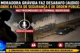 👉📢🧐🚨🚔🗣🚧👎Moradora grávida faz desabafo sobre a falta de segurança e de ordem pública nas proximidades do Terminal Rodoviário