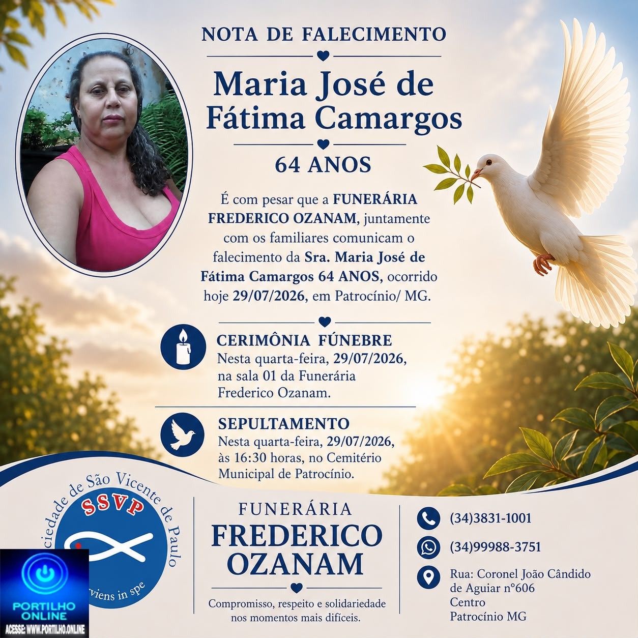 👉 LUTO 😱😭😪⚰🕯😪 NOTA DE FALECIMENTO. FUNERÁRIA FREDERICO OZANAM INFORMA….👉🏻😱😥😓Faleceu em Patrocínio- a Sra: MARIA JOSÉ DE FÁTIMA CAMARGOS  64 ANOS
