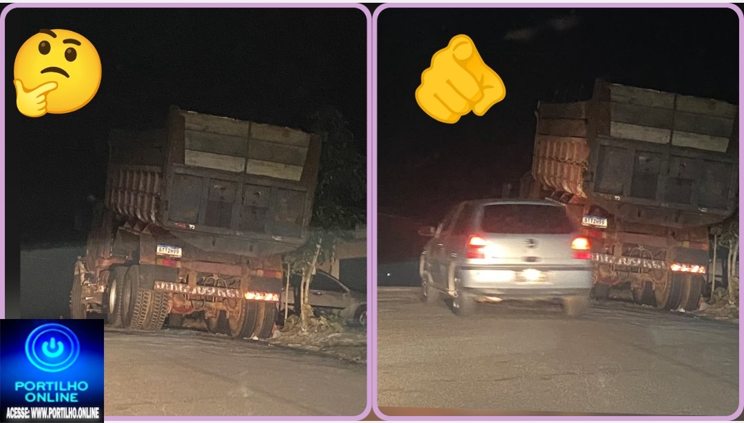 👉🏻🤔🚔🫵🏻🚚🚛🚧🛑🚏Portilho esse caminhão   🫵 está parado aí há meses na Rua Pinto Dias n- 2206