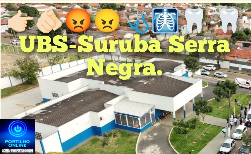 👉🏻🚨🫵🏻😡😠🩺🩻🩹💊🦷 🦷 UBS-Suruba Serra Negra.”Portilho, a dentista que atende o povo do Serra negra infelizmente tá na profissão errada”
