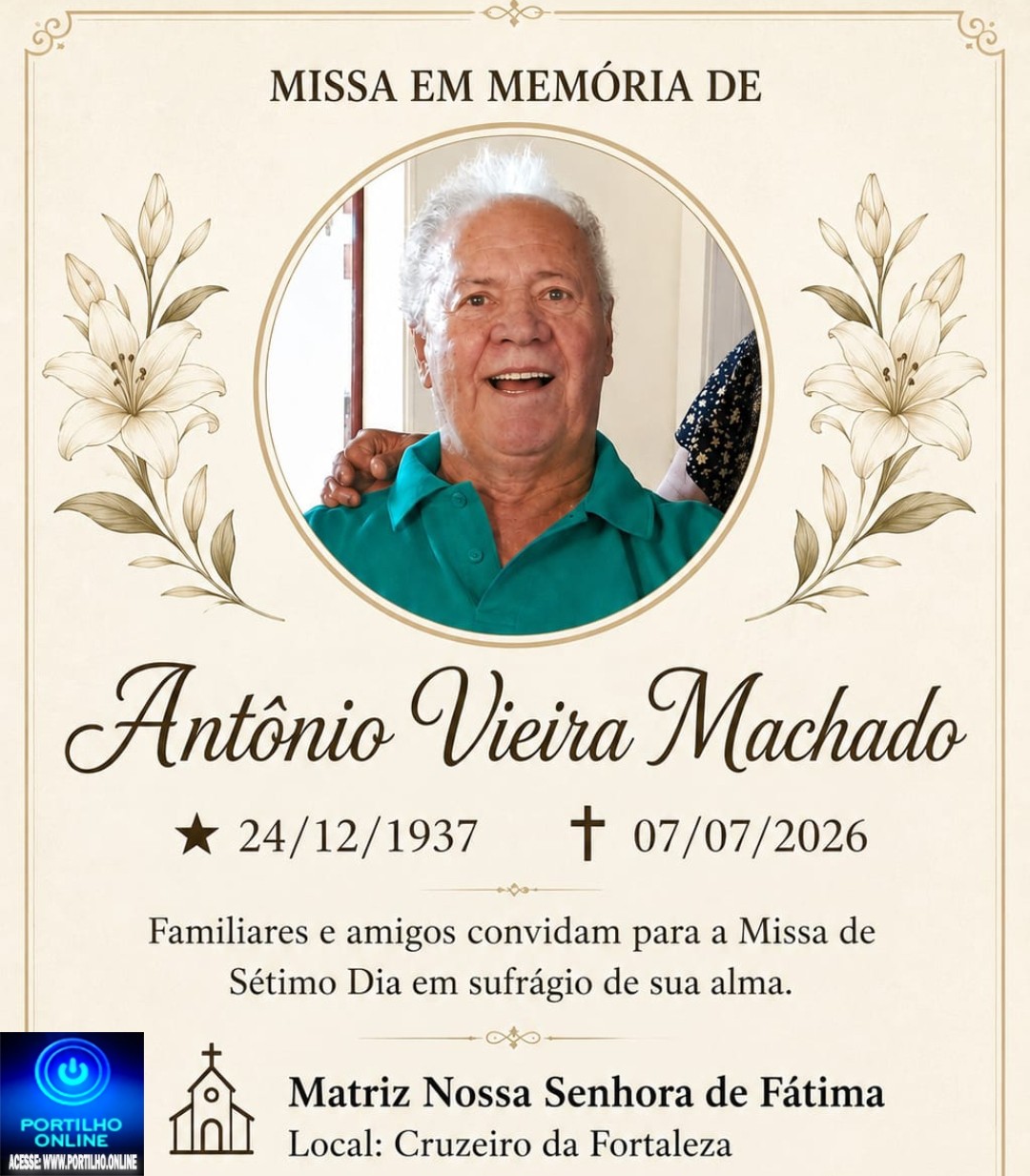 👉📢⛪🕍💒MISSA DE 7 (sétimo)👉🙌😪⚰🕯🙏 A família do Sr.⁰ Antônio Vieira Machado 🪓  agradece,e comunica a realização da Missa de Sétimo dia