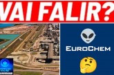 👉🏻🫵🏻😱🫣☠️👀🦴A EUROCHEM tá fechando as atividades? Ou quebrou?!🚧🤔💸💰