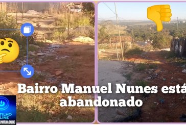 👉🏻🚧🤔🚔😱👎🏻Moradores do bairro Manuel Nunes (Baixada) pedem socorro diante do abandono