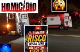 👉🏻😱🚨🛣️🚔🚑🚒🚧Homicídios e acidentes movimentam a noite de sexta-feira (24)