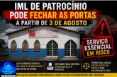 👉🏻🫵🏻👎🏻🤔😱🚔💉🩺🩹🩻🔬IML de Patrocínio pode fechar as portas a partir de 3 de agosto