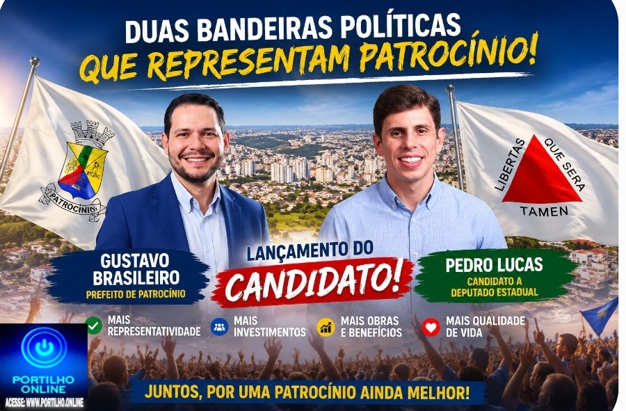 👉🏻👏🏻👍🏻🤝🇧🇷🇧🇷🇧🇷Duas bandeiras política que representa Patrocinio. Gustavo Brasileiro e Pedro Lucas