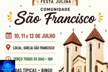 👉🙌👏👍✍⛪🕌🎊🎉GRANDIOSA FESTA RELIGIOSA  JULINA COMUNIDADE SÃO FANCISCO: DIAS, 10,11 E 12 DE JULHO