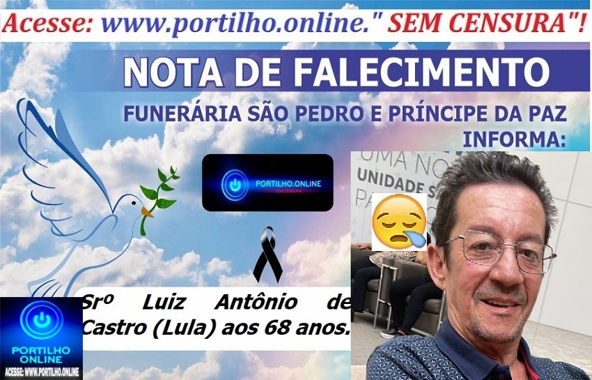 👉LUTO…⚰😔🕯😪😭FUNERÁRIA SAO PEDRO E PRÍNCIPE DA 🕊PAZ🕊🕊 INFORMAM… Faleceu em Uberlândia-MG o Srº Luiz Antônio de Castro (Lula) aos 68 anos.
