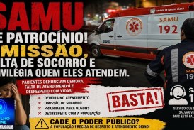 🏻 SAMU DE PATROCINIO⚖👿🚨🩺🩻🩸💊🧬💉🚑🩼😥 👉🏻🤔👀🔎🔍👿🚨🚑 SAMU de Patrocínio é alvo de críticas por suposta omissão de socorro no atendimento