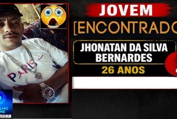 👉🏻👏🏻🫵🏻✍🏻🤝🙌🏻🙏👏 ELE FOI ENCONTRADO! – UTILIDADE PÚBLICA 🗞O jovem Jhonatan da Silva Bernardes, 26 anos