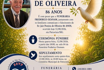 👉 LUTO 😱😭😪⚰🕯😪 NOTA DE FALECIMENTO. FUNERÁRIA FREDERICO OZANAM INFORMA….👉🏻😱😥😓Faleceu em Patrocínio- a Sr⁰: JAIR PEREIRA DE OLIVEIRA  86 ANOS