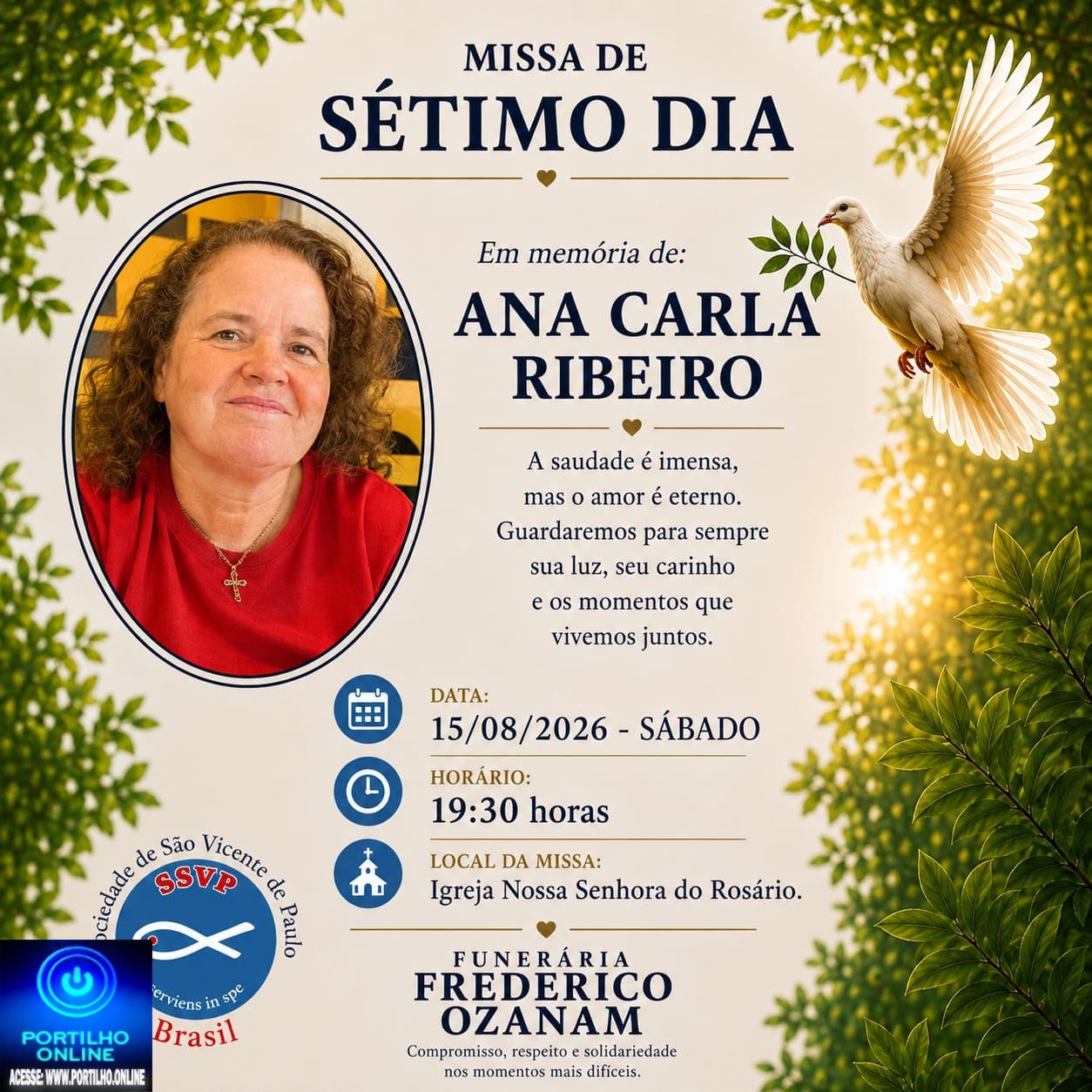 👉📢⛪🕍MISSA DE 7 (sétimo)👉🙌😪⚰🕯🙏 A família da Sra. Ana Carla Rabelo agradece,e comunica a realização da Missa de Sétimo dia