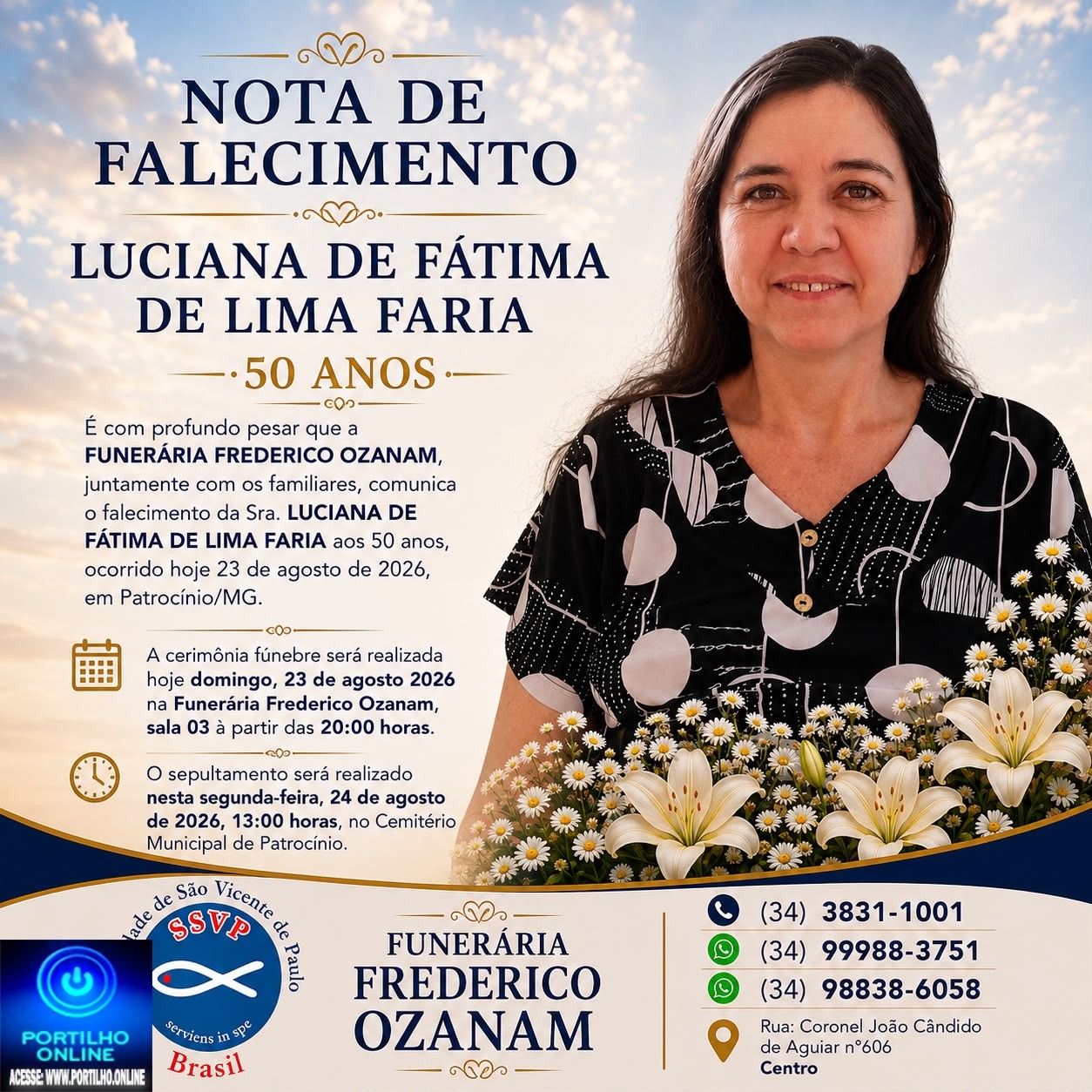 👉 LUTO 😱😭😪⚰🕯😪 NOTA DE FALECIMENTO. FUNERÁRIA FREDERICO OZANAM INFORMA….👉🏻😱😥😓Faleceu em Patrocínio- a Sra: LUCIANA DE FÁTIMA DE LIMA FARIA 50 ANOS
