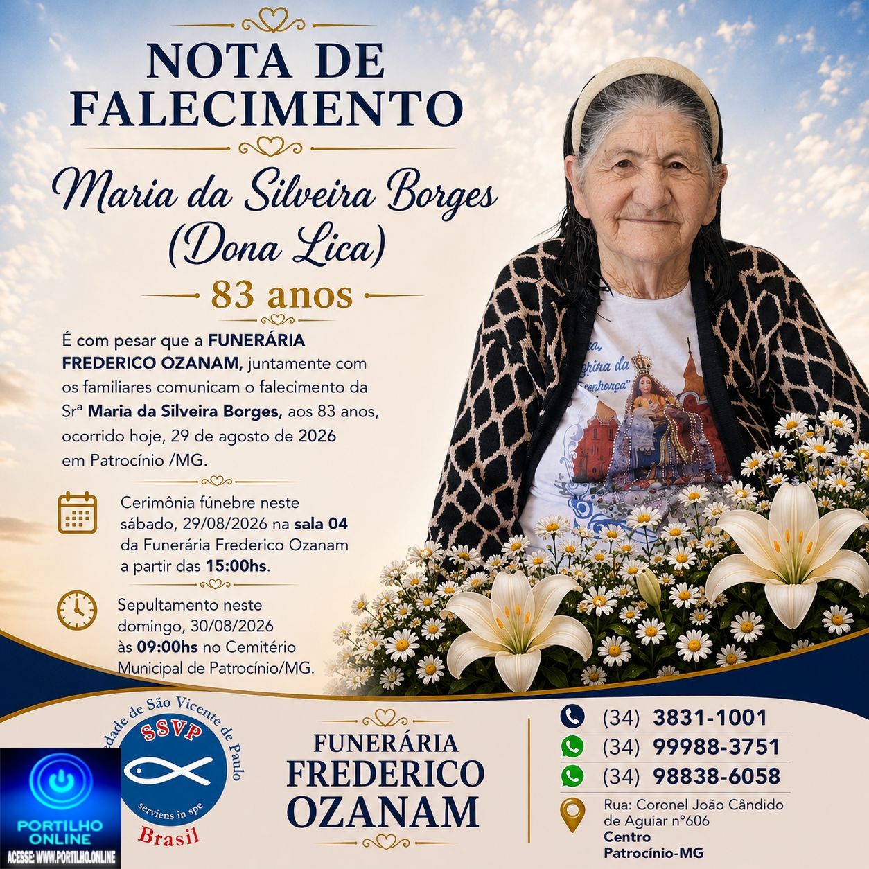 👉 LUTO 😱😭😪⚰🕯😪 NOTA DE FALECIMENTO. FUNERÁRIA FREDERICO OZANAM INFORMA….👉🏻😱😥😓Faleceu em Patrocínio- a Srª: Maria da Silveira Borges (Dona Lica) 83 anos