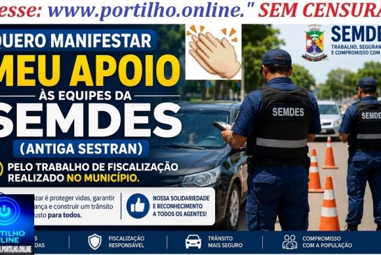 👉🚨🗣🗣🚧👍Em defesa da SEMDES (antiga SESTRAN)🤝📢👏👏👏🛑🚦