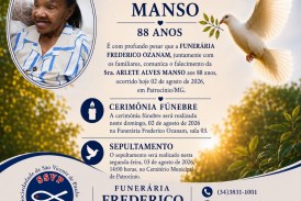 👉 LUTO 😱😭😪⚰🕯😪 NOTA DE FALECIMENTO. FUNERÁRIA FREDERICO OZANAM INFORMA….👉🏻😱😥😓Faleceu em Patrocínio- a Sra:   ARLETE ALVES MANSO  88 ANOS