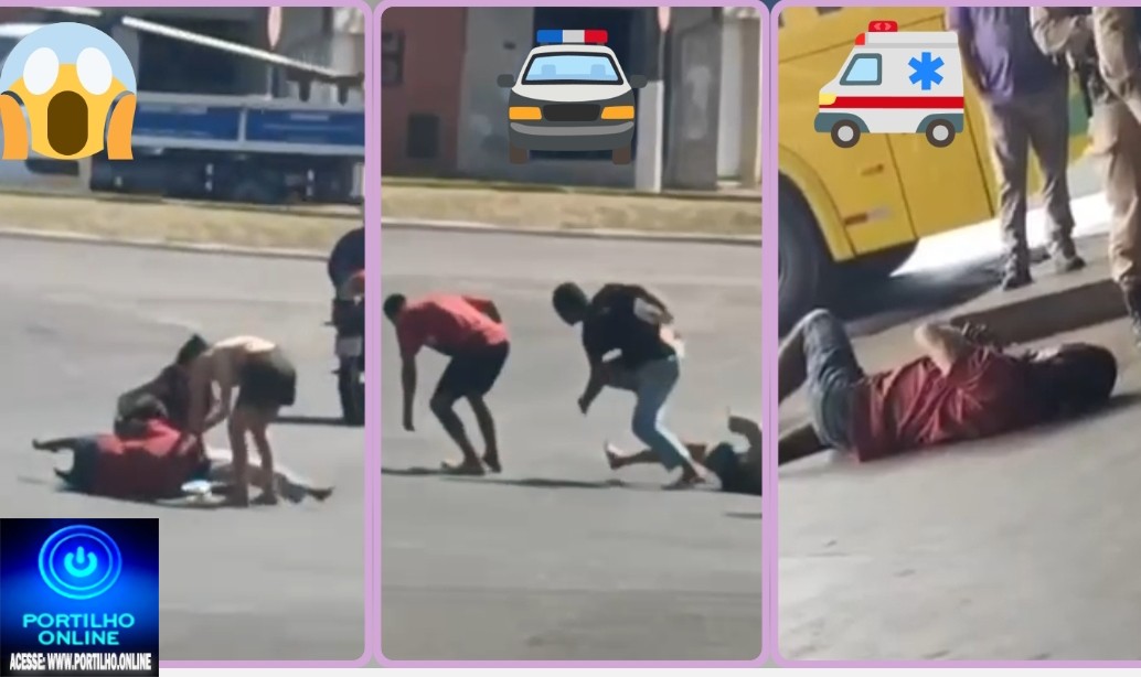 👉🏻😱👀🗡️🔪🚨🚔🚑🫵🏻🤔🚧🚓Vídeos da Treta na esquina da rodoviária. Facadas 🗡️ 🔪 🚨 O chicote estralou e o bambu gemeu 👀🚔🚨😱🚑🚒😂