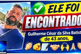👉🏻👏🏻🫵🏻✍🏻🤝🙌🏻🙏👏 ELE FOI ENCONTRADO! – UTILIDADE PÚBLICA 🗞️ Guilherme César da Silva Batista, de 43 anos,