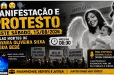 👉🏻😱😪🗣 MANIFESTAÇÃO E PROTESTO — NESTE SÁBADO, 15/08/2026 pelas mortes de Nayara Oliveira Silva e sua bebê