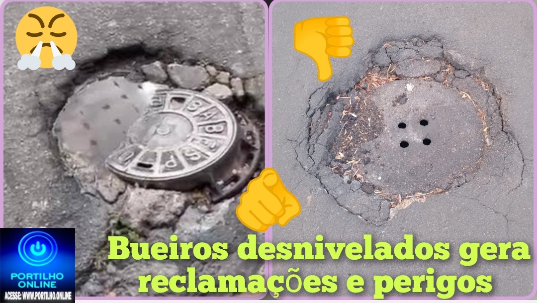👉🏻👎🏻🕳️👎🏻🚧🗣️😤🫵🏻Tampa de Bueiros desnivelados ou buracos ⛳ 🕳️ tem revoltado os motoristas 👎🏻 🚧