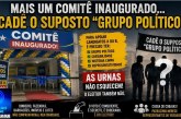 👉🏻🫵🏻🗣️ Editorial de sexta feira.🗳️🤔🫣👎🏻😳Mais um comitê inaugurado… E cadê o suposto “grupo político”?