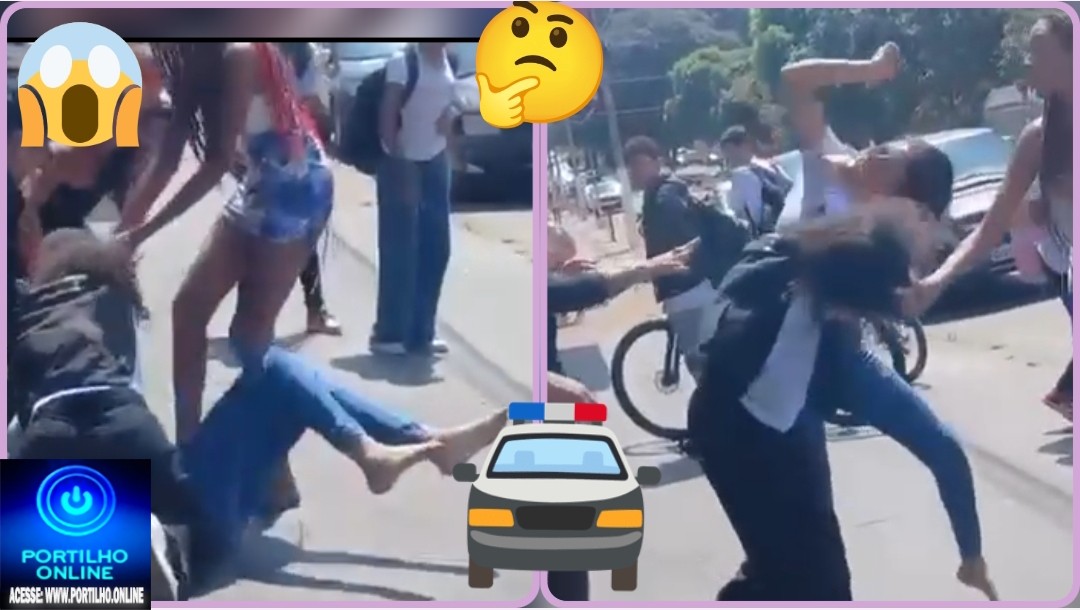 🧐⚖️🕵️🔎👀🚓🚔😈🚑🚒👊 CHAMA A POLÍCIA! 🚔💥🔥 “UFC” NA SAÍDA DA ESCOLA: BRIGA, PUXÕES DE CABELO E MUITO BAFÃO!