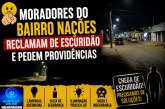 👉🏻😤🫵🏻🔦💡🕯️💡😱 MORADORES DO BAIRRO NAÇÕES RECLAMAM DE ESCURIDÃO E PEDEM PROVIDÊNCIAS