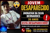 👉📢🚨🚔🔎🕵🔍 DESAPARECIDO:  👉📢 Jhonatan da Silva Bernardes, 26 anos  🤔😱🚨🚒🚓