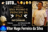 👉LUTO…⚰😔🕯😪😭FUNERÁRIA SAO PEDRO E PRÍNCIPE DA 🕊PAZ🕊🕊 INFORMAM… Faleceu hoje em Patrocinio-MG o jovem de 15 anos, Vítor Hugo Ferreira da Silva